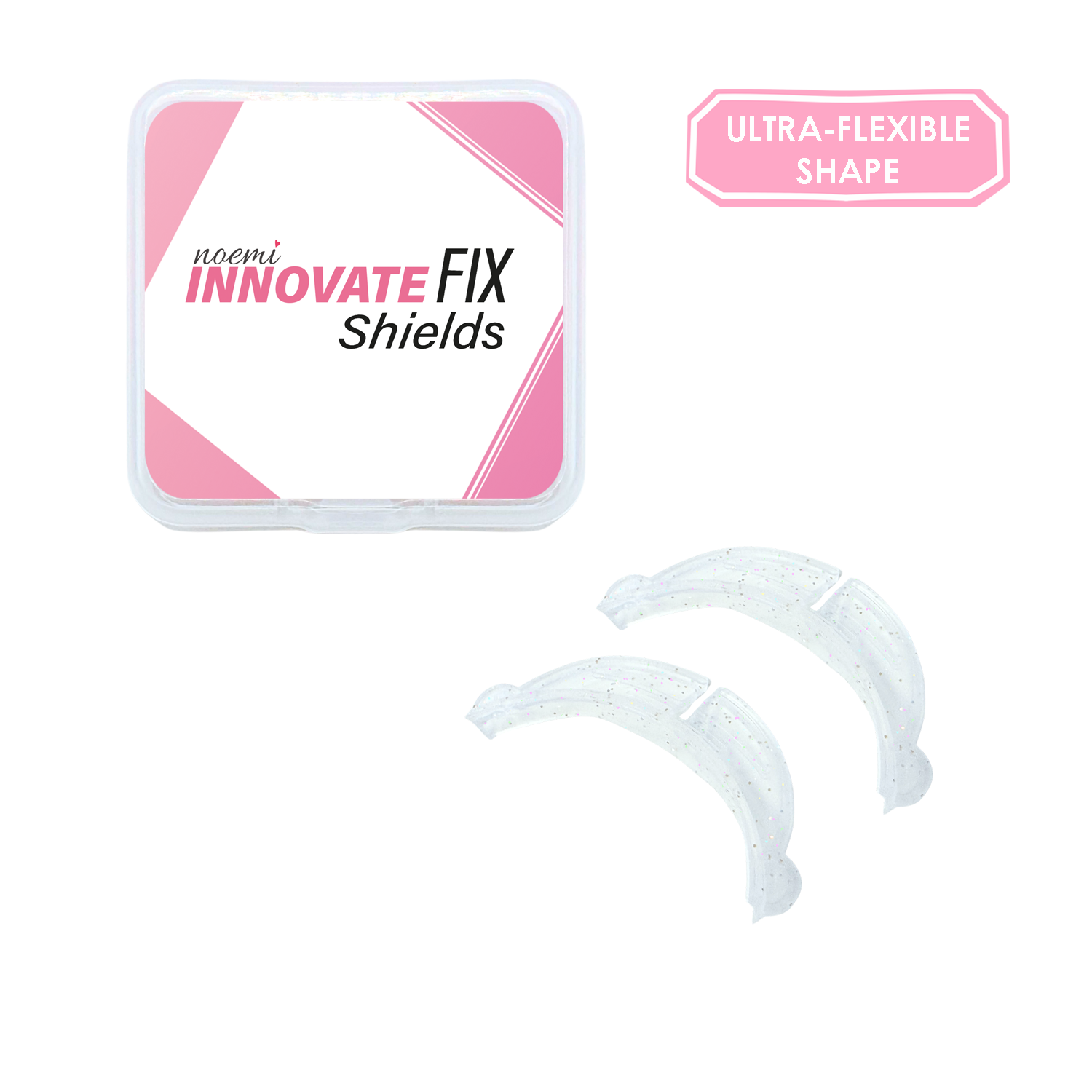 Noemi Innovate FIX Shields