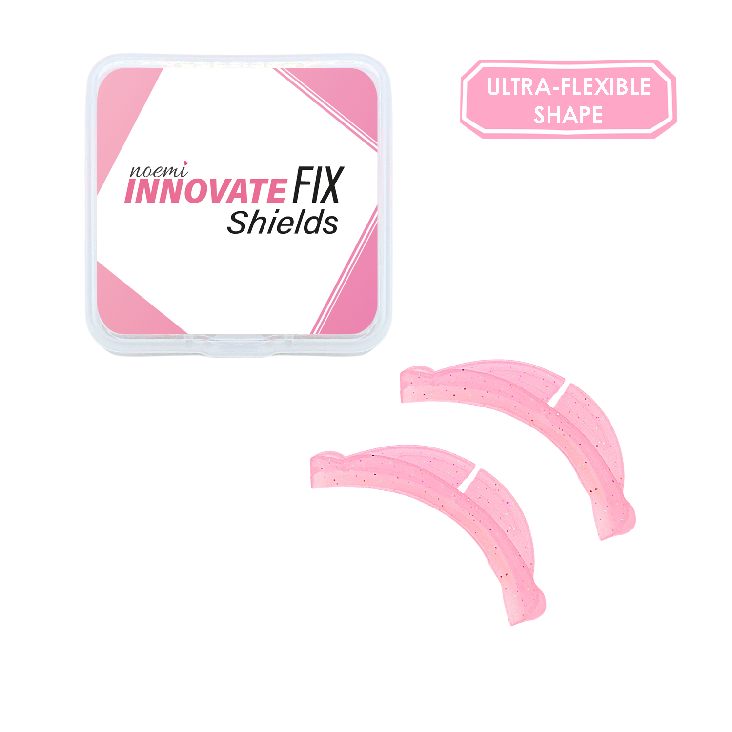 Noemi Innovate FIX Shields